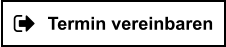 Termin vereinbaren